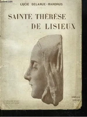 Sainte Thérèse de Lisieux.