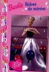 Barbie. Robes de soirées, robes de soirées