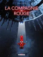 One-shot, La Compagnie rouge, Premier sang