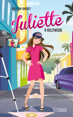 Juliette / Juliette à Hollywood