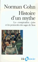 Histoire d'un mythe, La «conspiration» juive et les protocoles des sages de Sion
