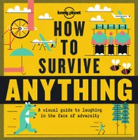 How to survive anything 1ed -anglais-