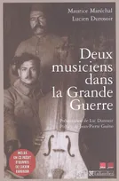 Deux musiciens dans la Grande guerre