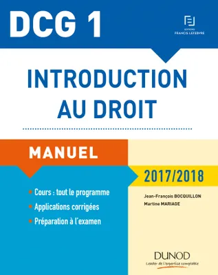 1, DCG 1 - Introduction au droit 2017/2018 - 11e éd. - Manuel, Manuel