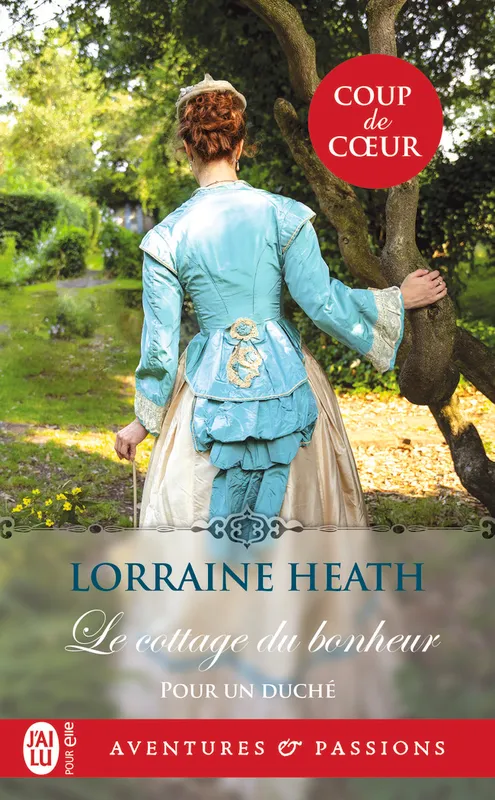 Livres Littérature et Essais littéraires Romance Le cottage du bonheur Lorraine Heath