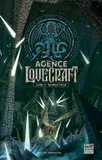 Agence Lovecraft - Tome 3 Tempus fugit