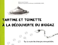 Tartine et Toinette à la découverte du biogaz
