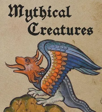 Mythical Creatures /anglais