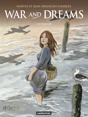 War and dreams (L’Intégrale)