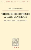 Théories sémiotiques à l'âge classique, Translatio signorum