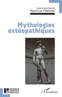 Mythologies ostéopathiques