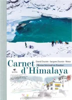 Carnet d'Himalaya, Retour hivernal au Zanskar