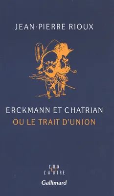 Erckmann et Chatrian ou Le trait d'union
