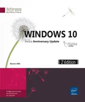 Windows 10 (2e édition) - inclus Anniversary Update
