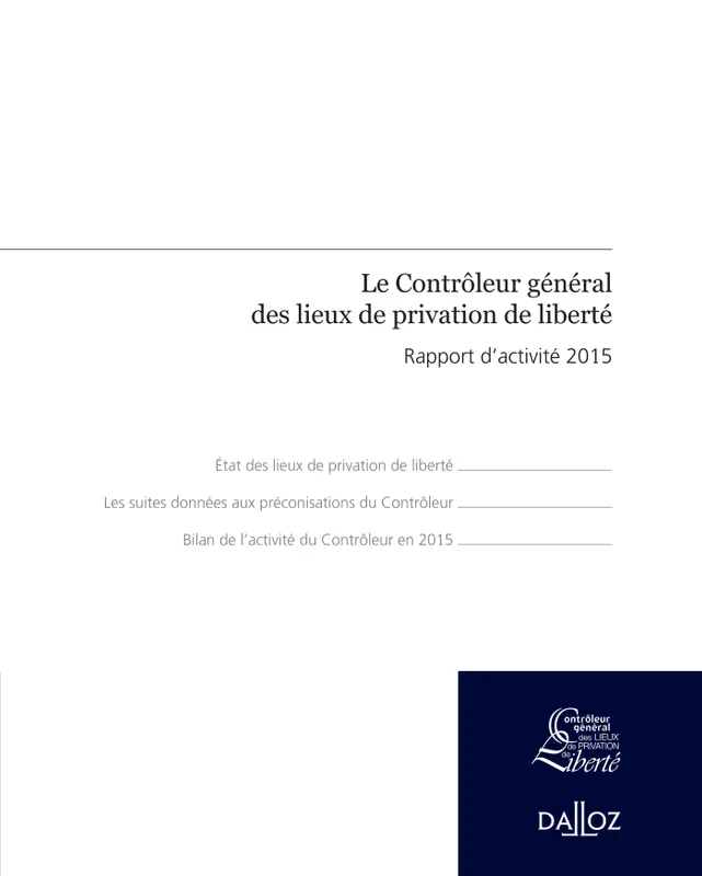 Livres Économie-Droit-Gestion Droit Généralités Rapport contrôleur général lieux Adeline Hazan