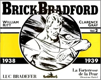 Brick Bradford, 2 : Brick Bradford, (1938-1939)
