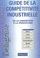Guide de la compétitivité industrielle (2003) - Référence, CAP-Bac Pro- BTS Industriels