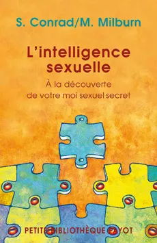 L'Intelligence sexuelle, A la découverte de votre moi sexuel secret