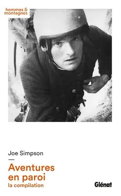Joe Simpson - Aventures en paroi, La compilation