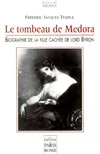 Le tombeau de Medora - Biographie de la fille de Lord Byron, biographie de la fille cachée de lord Byron