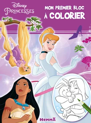 Disney Princesses - Mon premier bloc à colorier (Cendrillon, Pocahontas, Raiponce)
