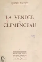 La Vendée de Clemenceau
