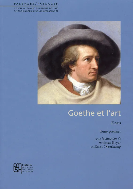 Livres Arts Beaux-Arts Histoire de l'art GOETHE ET L'ART Ernst Osterkamp, Andreas Beyer