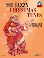Jazzy Christmas Tunes, 10 Christmas Songs For Electric Guitar. E-guitar.
