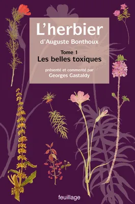 1, L'herbier d’Auguste Bonthoux, Les belles toxiques