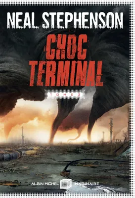 Choc terminal - tome 2, CHOC TERMINAL T.2 [NUM]