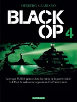 4, Black Op - saison 1 - Tome 4 - Black Op T4