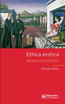 Ethica erotica, Mariage et prostitution