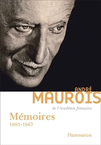 Livres Littérature et Essais littéraires Essais Littéraires et biographies Biographies et mémoires Mémoires 1885-1967 André Maurois