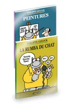 Le Chat - PACK 2 ALBUMS : LE CHAT T23 + PEINTURES