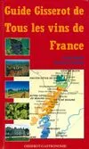 Guide Gisserot de tous les vins de France