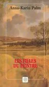 LES FILLES DU PEINTRE, roman