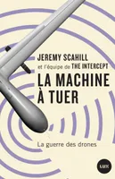 La machine à tuer, La guerre des drones