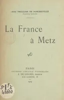 La France à Metz