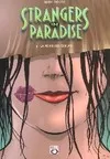 Strangers in paradise., 3, STRANGERS IN PARADISE T3/LA REINE DES COEURS