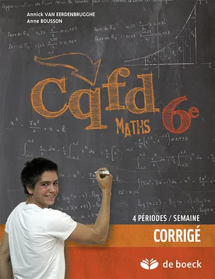 CQFD MATHS 6EME  4 PER./SEM. - CORRIGE