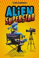 1, Alien Superstar , Tome 01, Alien Superstar