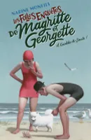 Les folles enquêtes de Magritte et Georgette, À Knokke-le-Zoute ! !, À knokke-le-zoute !