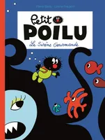 Petit Poilu / La sirène gourmande 48h bd