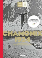 Chamonix 1924 les premiers Jeux olympiques d'hiver