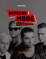 Depeche Mode - Celebration, L'Histoire complète