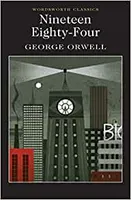 NINETEEN EIGHTY-FOUR and Selected Essays
