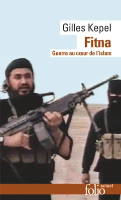 Fitna, Guerre au cœur de l'islam