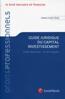 guide juridique du capital investissement au maroc, Droit marocain, droit français