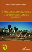 Changements démographiques et développement durable en Afrique