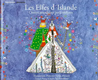 Les elfes d'Islande, contes populaires pour enfants